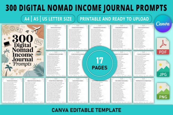 300 Digital Nomad Income Journal Prompts: Build Smarter Income Habits on the Go